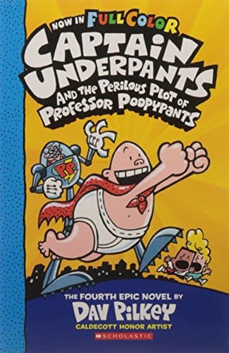 Captain Underpants and the Perilous Plot of Professor Poopypants (Colour Edition)