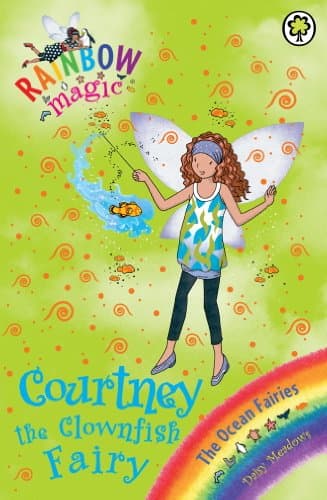 Courtney the Clownfish Fairy: The Ocean Fairies Book 7 (Rainbow Magic)