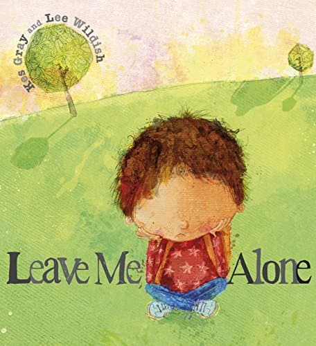 Leave Me Alone: A tale of what happens when you face up to a bully
