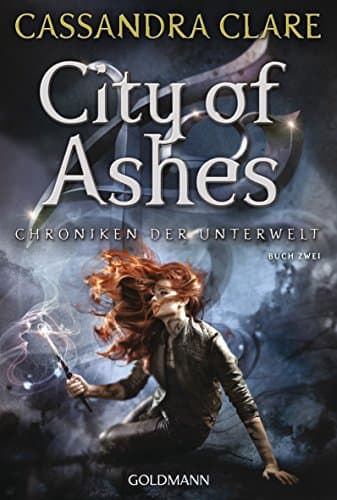 City of Ashes: Chroniken der Unterwelt 2 (German Edition)
