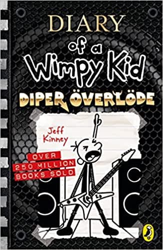 Diper Overlode :Diary of a Wimpy Kid (Book 17)