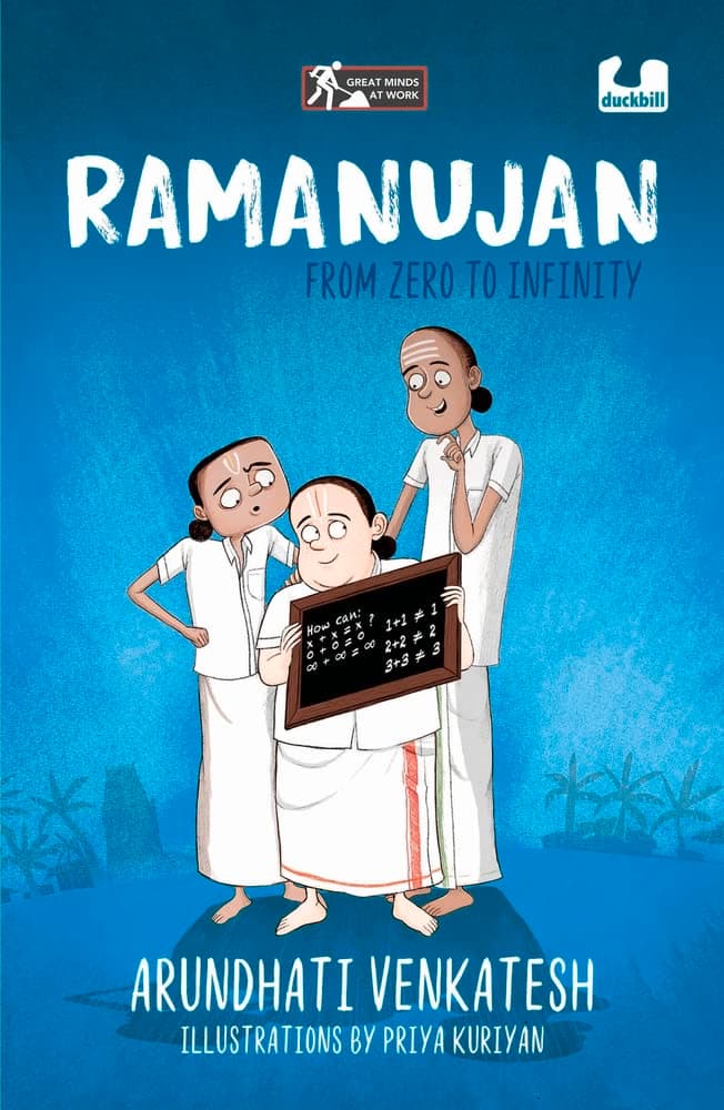 Ramanujan: From Zero To Infinity - great minds at work series