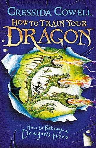 HOW TO BETRAY A DRAGON'S HERO-BOOK 11-HOW TO TRAIN YOUR DRAGON