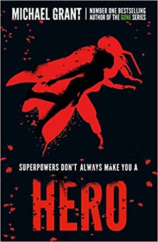 Hero ( The gone series) - book 9 - The monster series