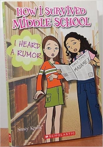 I HEARD A RUMOR (HOW I SURVIVED MIDDLE SCHOOL (QUALITY) 03) 