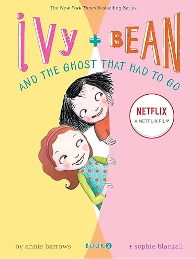 Ivy and Bean and the Ghost That Had to Go- Book 2