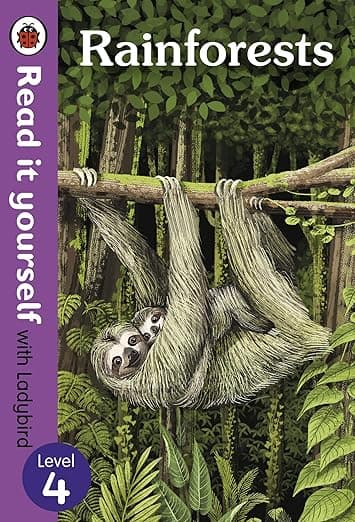 Rainforests - Read it yourself with Ladybird Level 4