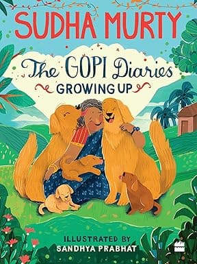 Gopi Diaries- Growing Up