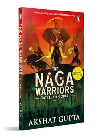 The Naga Warriors 1- Battle of Gokul Vol 1