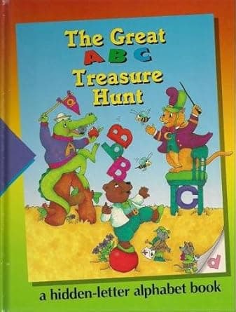 The Great ABC Treasure Hunt - a Hidden Picture Alphabet Book- Skills- ETL - Time-Life Early Learning Program