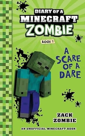 Diary Of A Minecraft Zombie 1- A Scare of a Dare