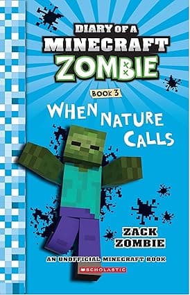 Diary Of A Minecraft Zombie 03- When Nature Calls