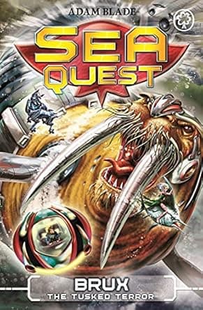 SEA QUEST 18- BRUX THE TUSKED TERROR
