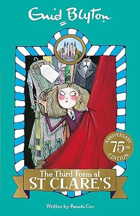 ST CLARE'S 05- THE THIRD FORM AT ST CLARE'S