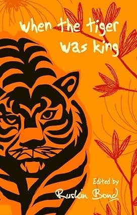 When the Tiger Was King