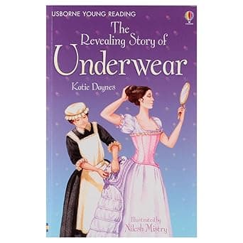 Revealing Story of Underwear - Level 2 (Usborne Young Reading)