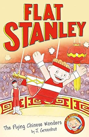The Flying Chinese Wonders  (Flat Stanley's Worldwide Adventures Book 7) 