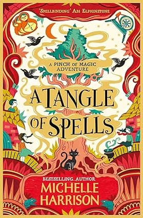 A TANGLE OF SPELLS (Pinch of magic series)