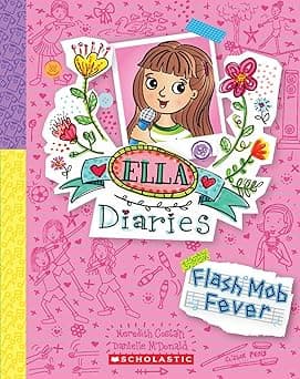 Ella Diaries 27- Flash Mob Fever