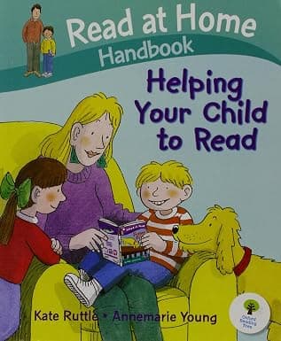Helping Your Child to Read ( READ AT HOME )