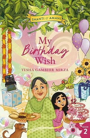 My Birthday Wish: Shanti and Amani