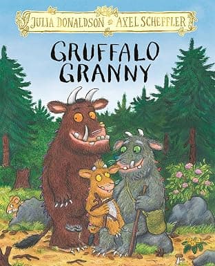 GRUFFALO GRANNY: From the bestselling author of The Gruffalo and The Gruffalo's Child: ANZ Edition