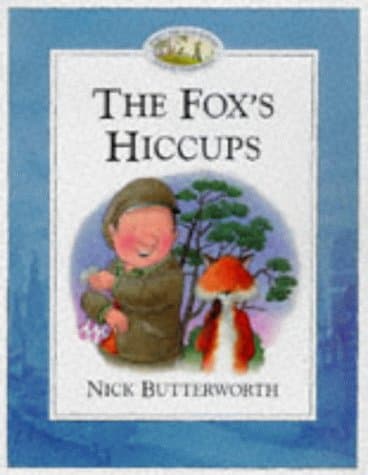 The Fox's Hiccups (Percy the Park Keeper)