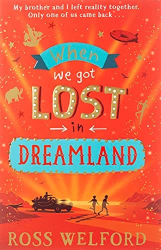 When We Got Lost in Dreamland