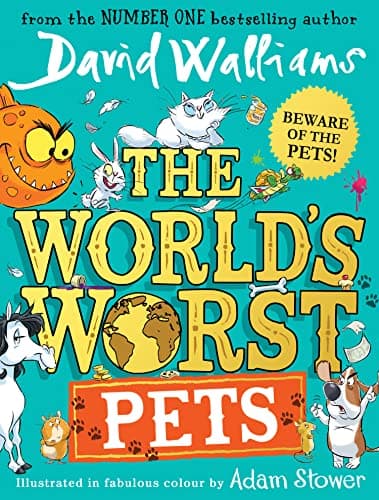 The World's worst Pets: The brilliantly funny new children book for 2022 from million-copy bestselling author David Walliams“ perfect for kids who love animals!