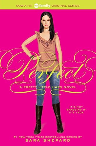 Pretty Little Liars #: Perfect
