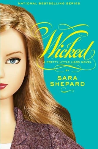 Pretty Little Liars #: Wicked