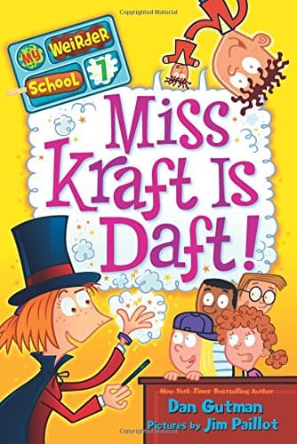 My Weirder School #: Miss Kraft is Daft!