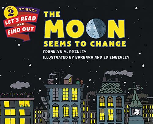 The Moon Seems to Change: Let's Read and Find out Science - 2
