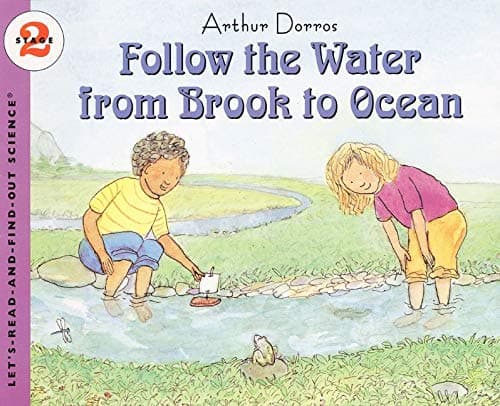 Follow the Water from Brook to Ocean: Let's Read and Find out Science - 2