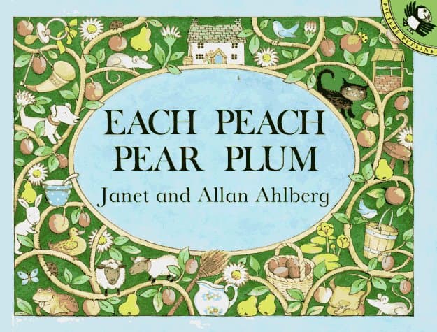 Each Peach Pear Plum (Picture Puffin)