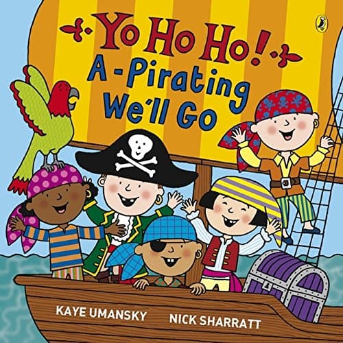 Yo Ho Ho! A-pirating We'll Go