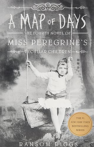 A Map of Days: Miss Peregrine's Peculiar Children