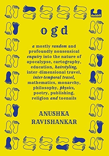 Ogd: A mostly random and profoundly nonsensical enquiry into the nature of apocalypse, cartography, education, hairstyling, interdimensional travel, ... poetry, publishing, religion and toenails.