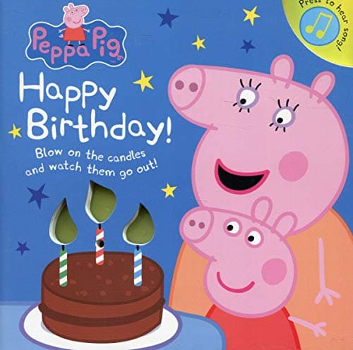 Peppa Pig: Happy Birthday! (Sound Book)