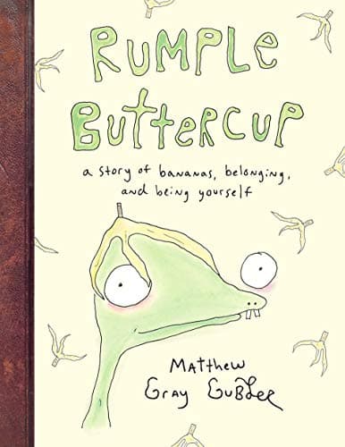 Rumple Buttercup: A story of Bananas, Belonging and Being Yourself
