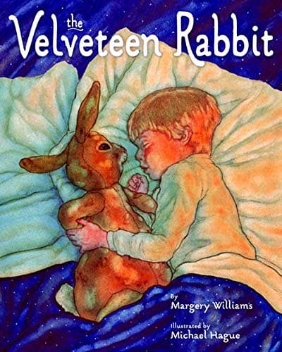 The Velveteen Rabit: Or How Toys Become Real