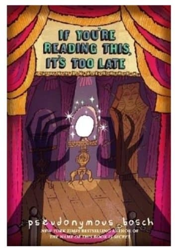 If You're Reading This, It's Too Late (The Secret Series)