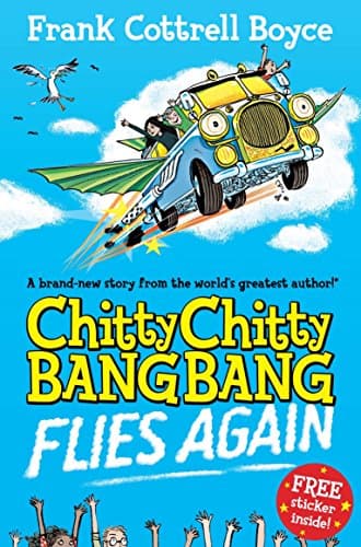 Chitty Chitty Bang Bang Flies Again!