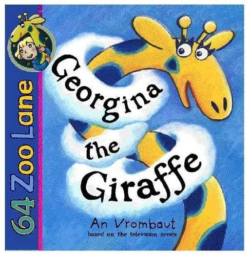 Georgina The Giraffe (64 Zoo Lane)