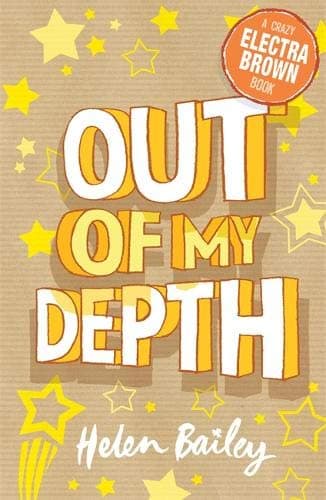 Out of My Depth: Book 2 (Electra Brown)