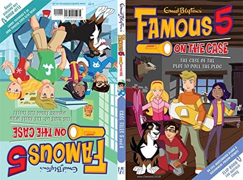 Famous 5 on the Case: Case Files 5 & 6: The Case of the Plot to Pull the Plug & The Case of the Thief Who Drinks From the Toilet
