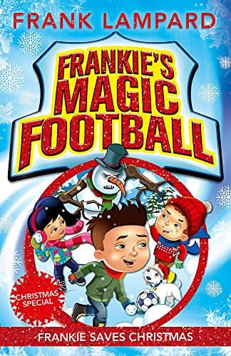 Frankie's Magic Football: Frankie Saves Christmas: Book 8