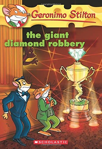 The Giant Diamond Robbery: 44 (Geronimo Stilton)