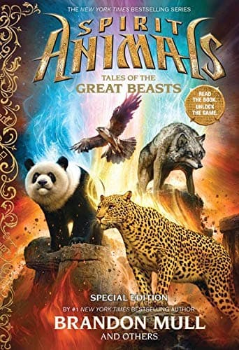 Tales of the Great Beasts (Spirit Animals)