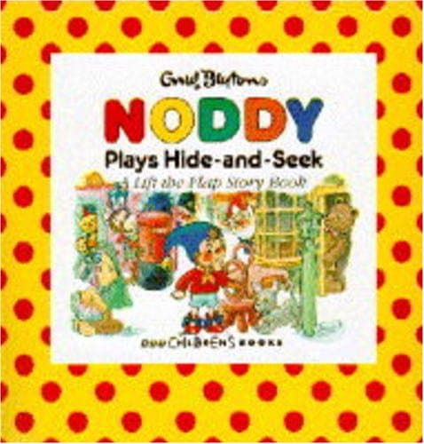 Noddy Plays Hide/Seek Lift Flap(Pb)